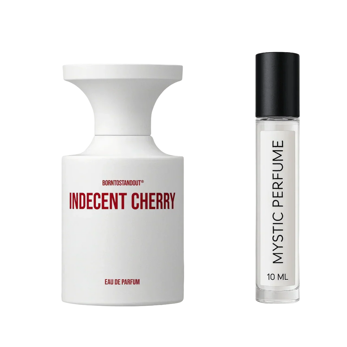 Borntostandout Indecent Cherry